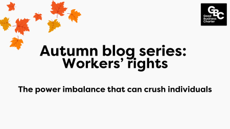 Autumn blog series Workers’ rights