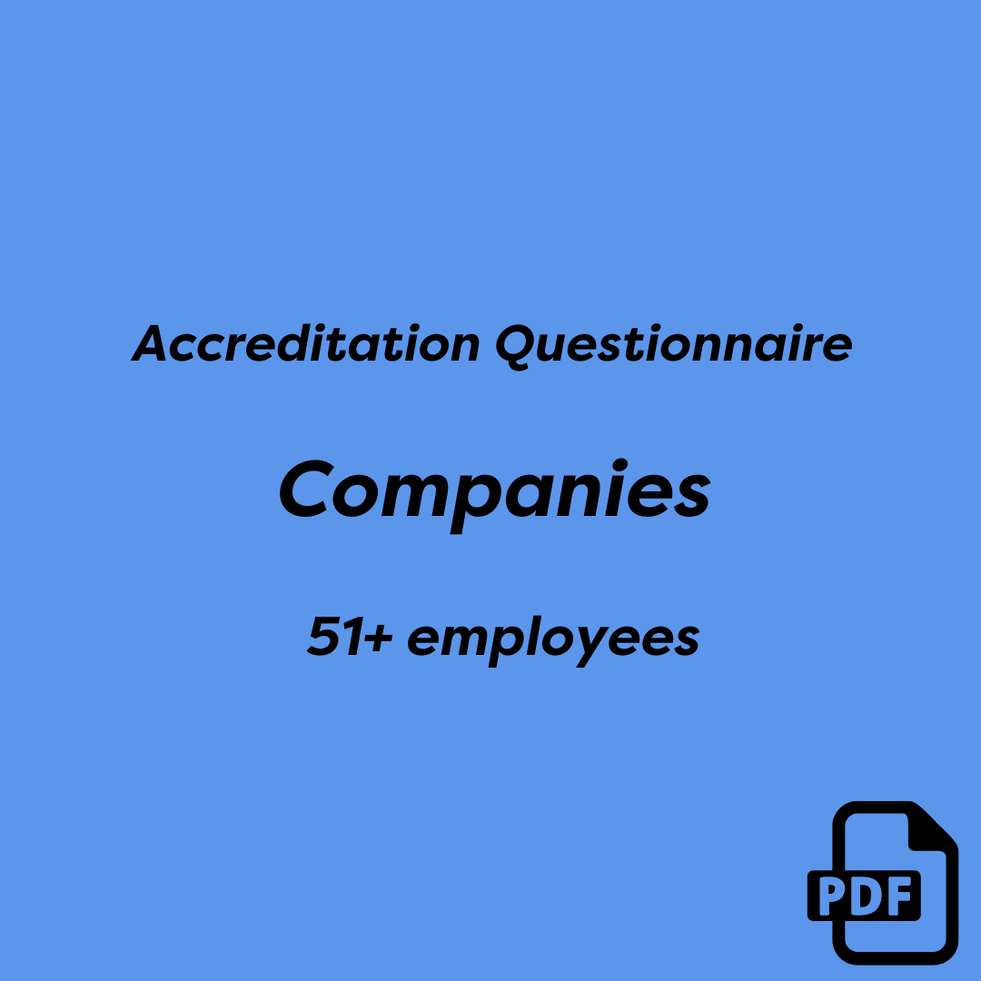 Button reading 'Accreditation Questionnaire - Companies - 51+ employees - PDF'