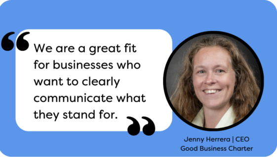 Jenny-why-accredit-2 Graphic showing image of Jenny Herrera - CEO of GBC - and a quote from her: 'We are a great fit for businesses who want to clearly communicate what they stand for"